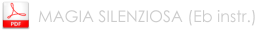 MAGIA SILENZIOSA (Eb instr.)