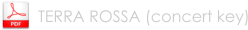 TERRA ROSSA (concert key)